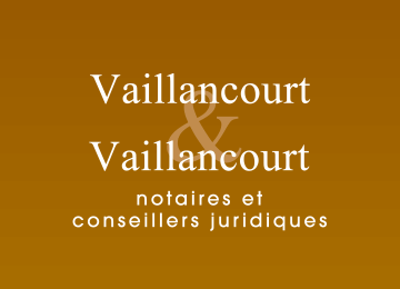 Vaillancourt & Vaillancourt, notaires